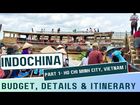 INDOCHINA PART 1